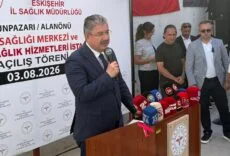 eskisehir-valisi-erdinc-yilmaz-alanonu-aile-sagligi-merkezi-112-istasyonu-acilis-agustos-2026